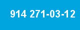 914 271-03-12 914 271-03-12